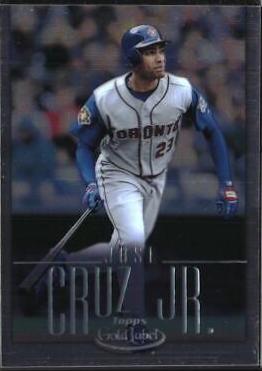 Jose Cruz Jr. [Class 2 Platinum] #67