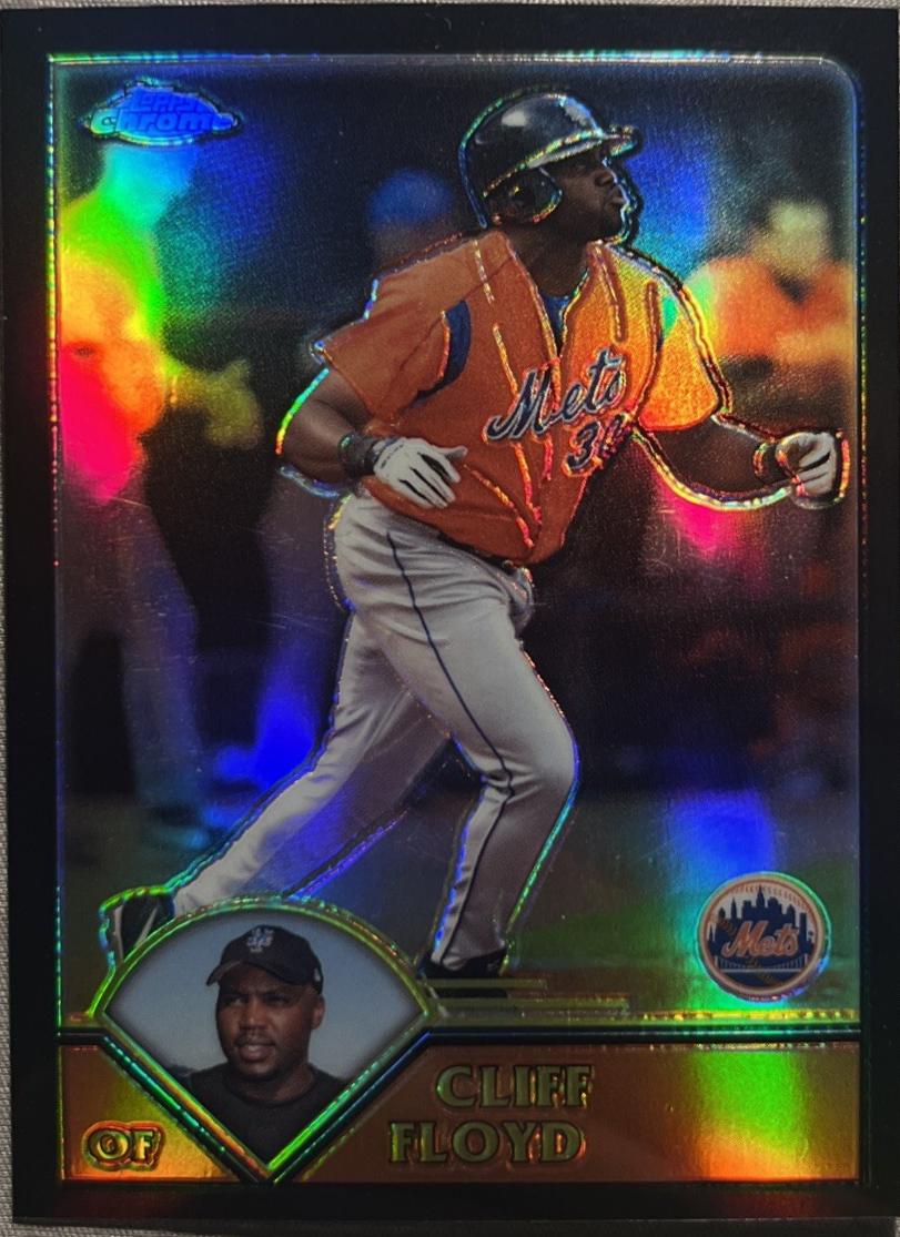 Cliff Floyd [Black Refractor] #224
