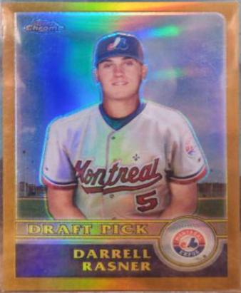 Darrell Rasner [Gold Refractor] #430