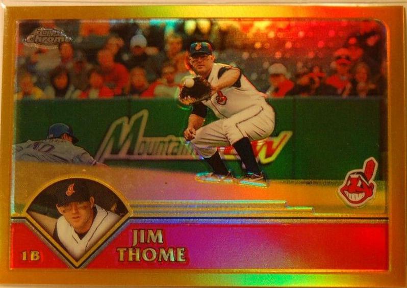 Jim Thome [Gold Refractor] #137