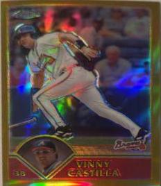 Vinny Castilla [Gold Refractor] #404