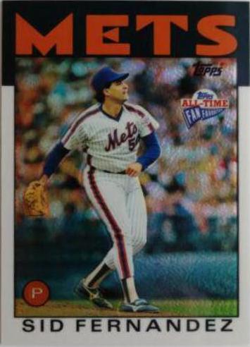 Sid Fernandez [Refractor] #131