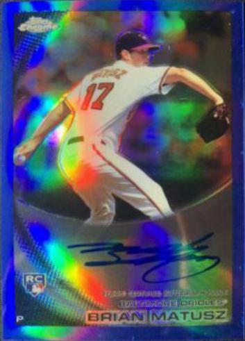 Brian Matusz [Blue Refractor Autograph] #210