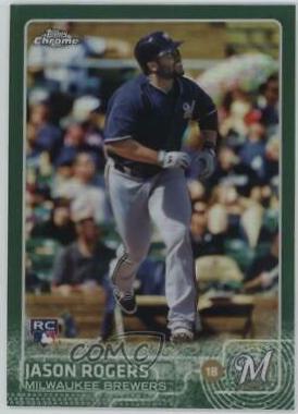 Jason Rogers [Green Refractor] #44