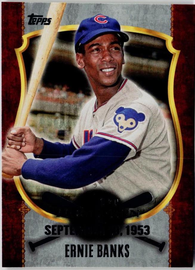 Ernie Banks #FHR-1