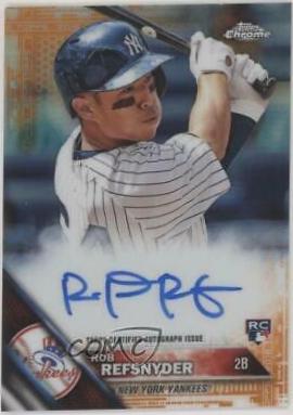 Rob Refsnyder [Orange Refractor] #RA-RR