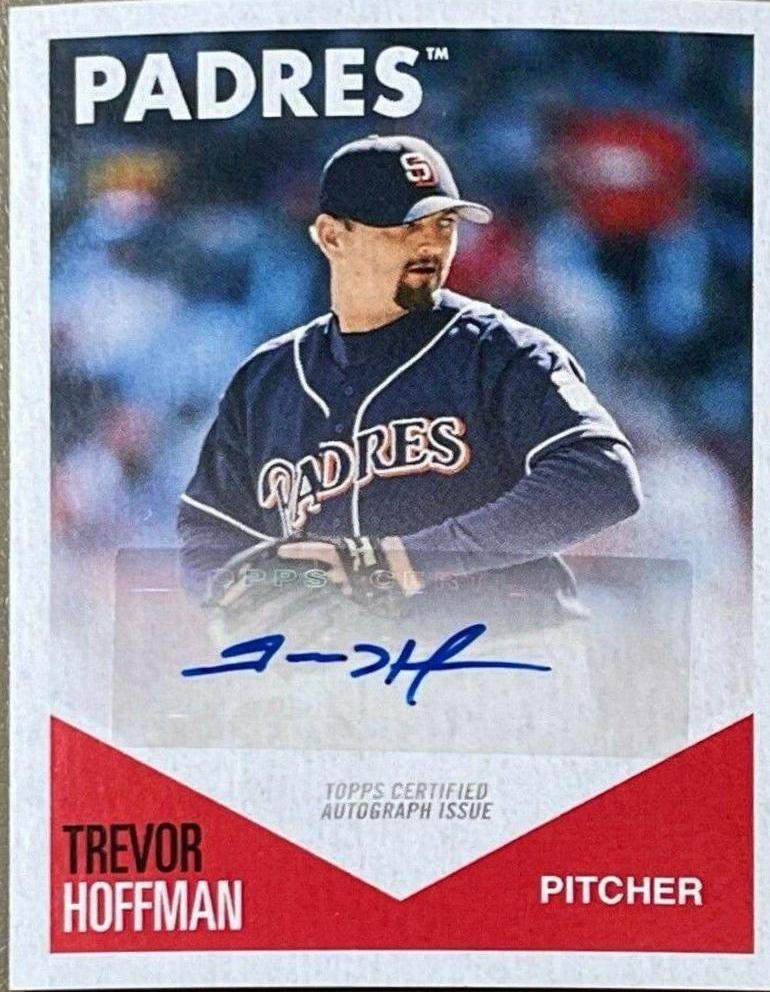 Trevor Hoffman [Autograph] #24-A