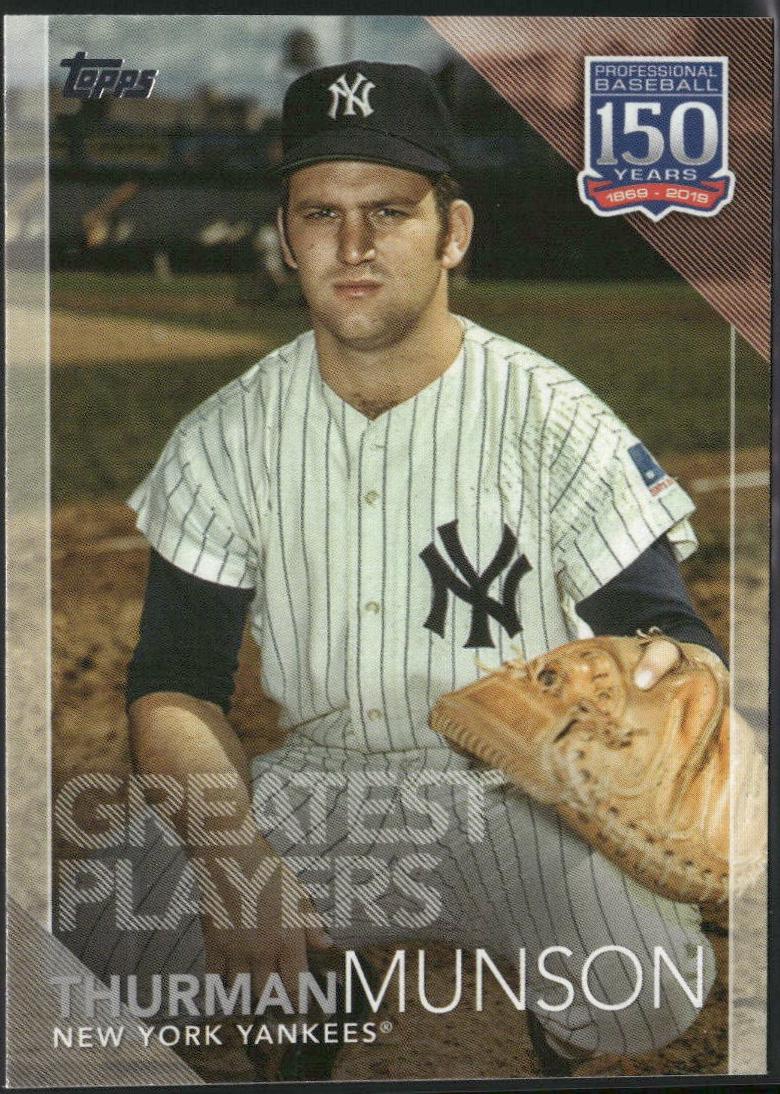 Thurman Munson #150-40