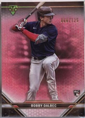 Bobby Dalbec [Tourmaline] #7