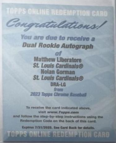 Nolan Gorman, Matthew Liberatore #DRA-LG