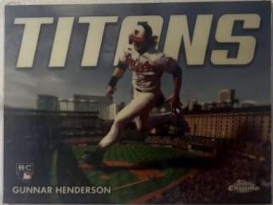 Gunnar Henderson [Superfractor] #CT-12