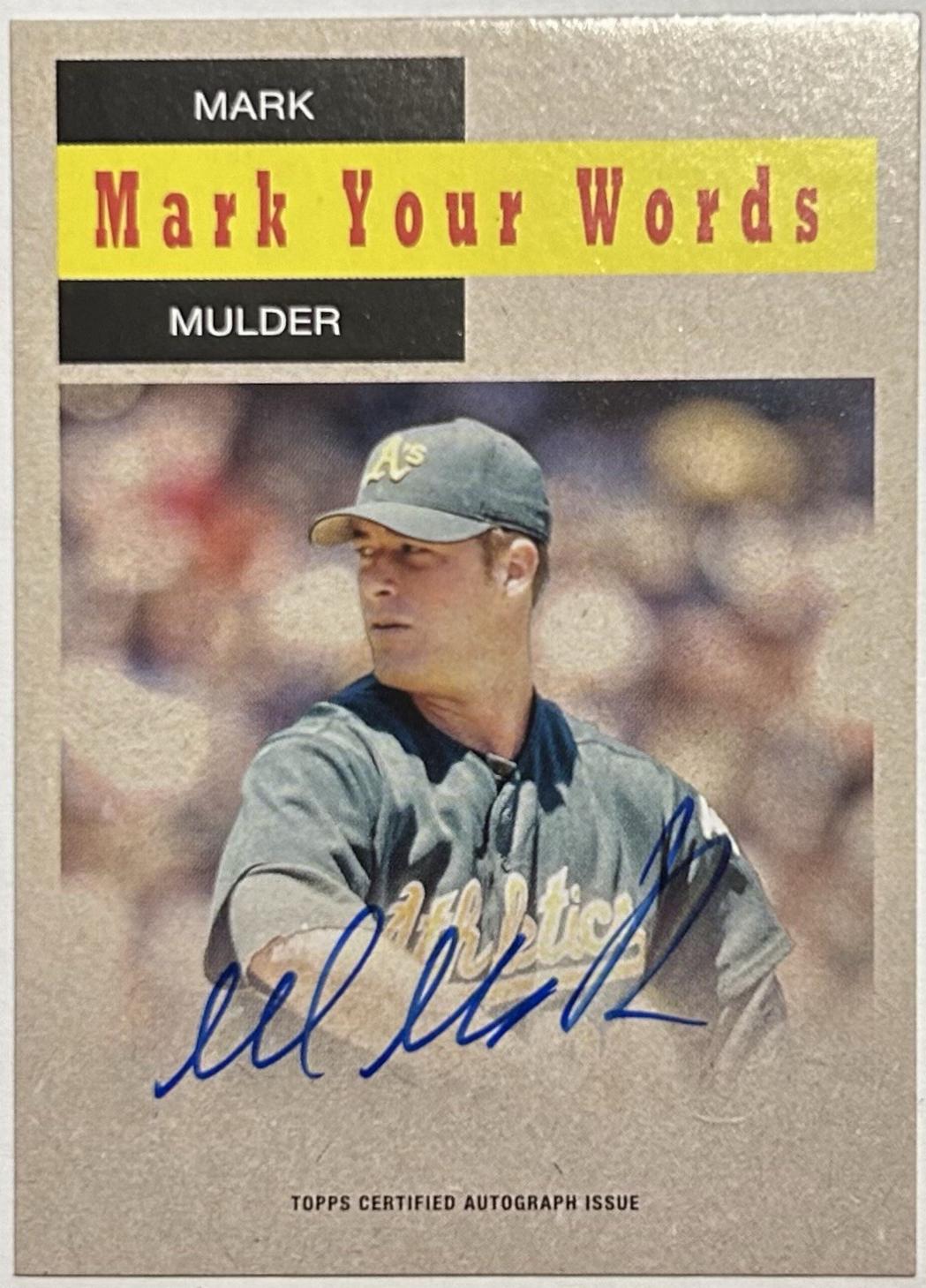 Mark Mulder #58WA-MM