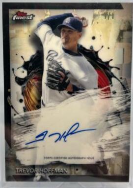 Trevor Hoffman [Superfractor] #FA-TH