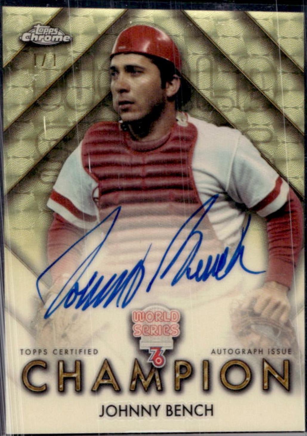 Johnny Bench [Superfractor] #WSC-JB