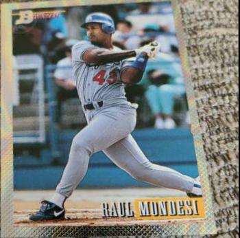 Raul Mondesi [Foil] #353