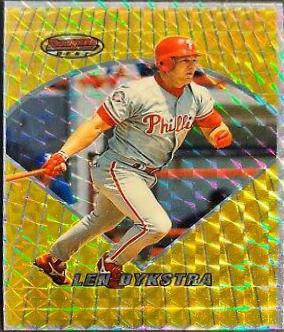 Len Dykstra [Atomic Refractor] #82