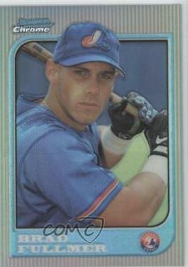 Brad Fullmer [Refractor] #166