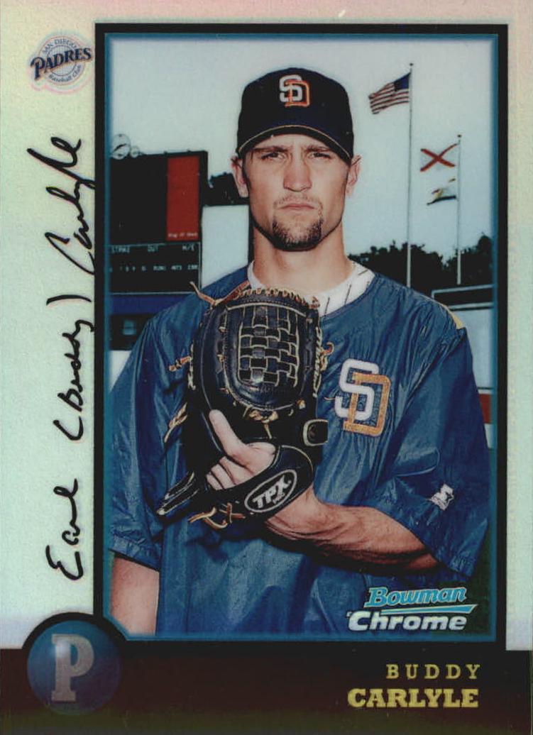 Buddy Carlyle [Refractor] #315