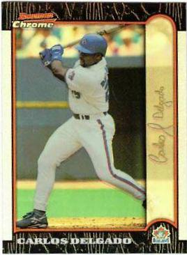 Carlos Delgado [Refractor] #269