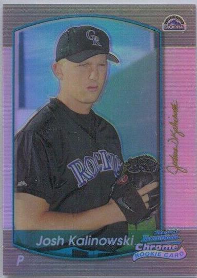 Josh Kalinowski [Refractor] #256