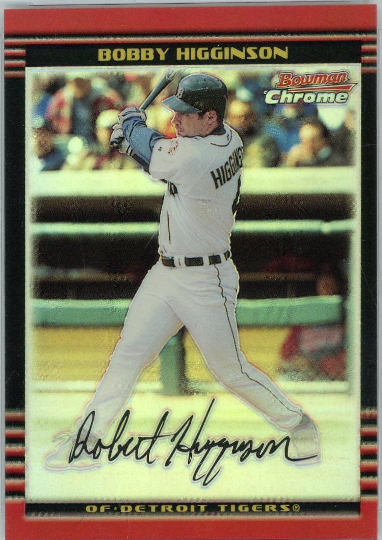 Bobby Higginson [Refractor] #39