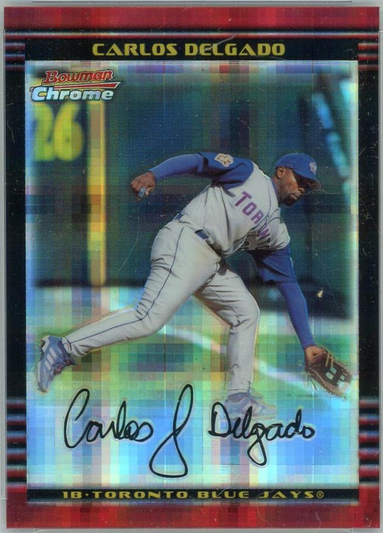 Carlos Delgado [Xfractor] #85