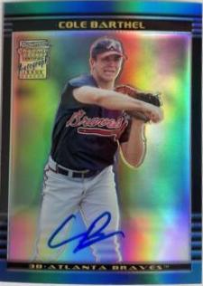 Cole Barthel [Autographed Refractor] #402