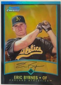 Eric Byrnes [Gold Refractor] #292