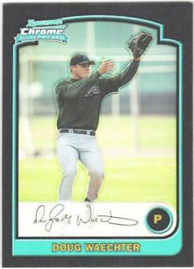 Doug Waechter [Refractor] #320