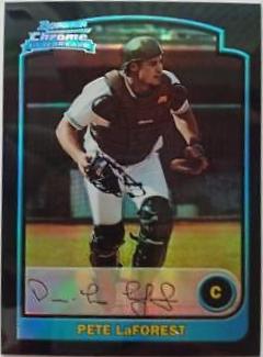 Pete LaForest [Refractor] #247