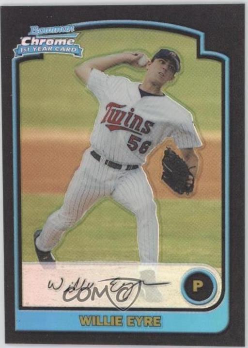 Willie Eyre [Refractor] #209