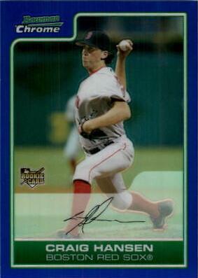 Craig Hansen [Blue Refractor] #220