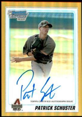 Patrick Schuster [Gold Refractor Autograph] #BCP97