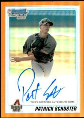 Patrick Schuster [Orange Refractor Autograph] #BCP97