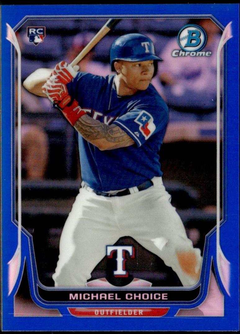 Michael Choice [Blue Refractor] #18