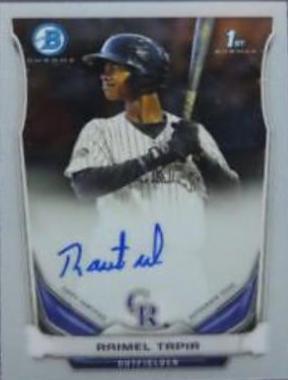 Raimel Tapia [Chrome] #RT