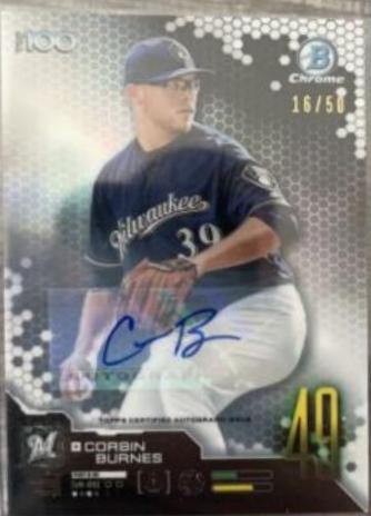 Corbin Burnes [Autograph] #BTP-49