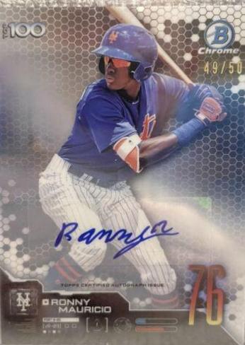 Ronny Mauricio [Autograph] #BTP-76