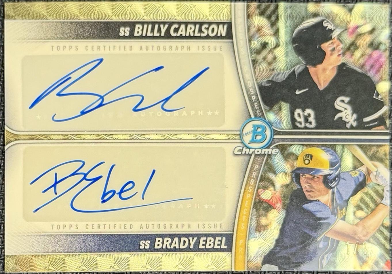 Billy Carlson / Brady Ebel [Superfractor] #PDA-CE
