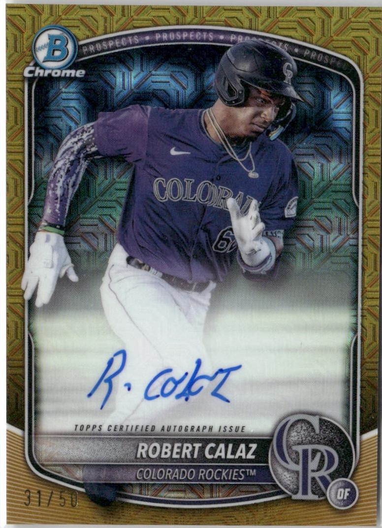 Robert Calaz [Gold Mojo Refractor] #BMA-RC