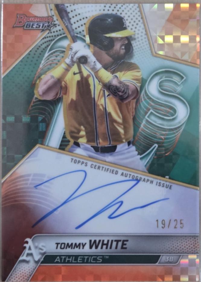 Tommy White [Orange Refractor] #B25-TWH