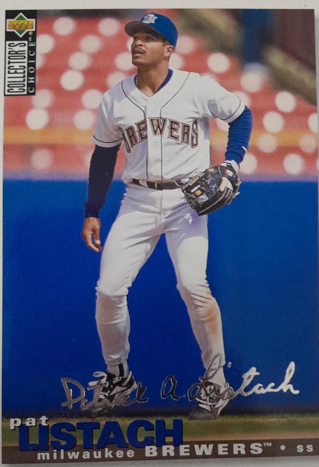 Pat Listach [Silver Signature] #179