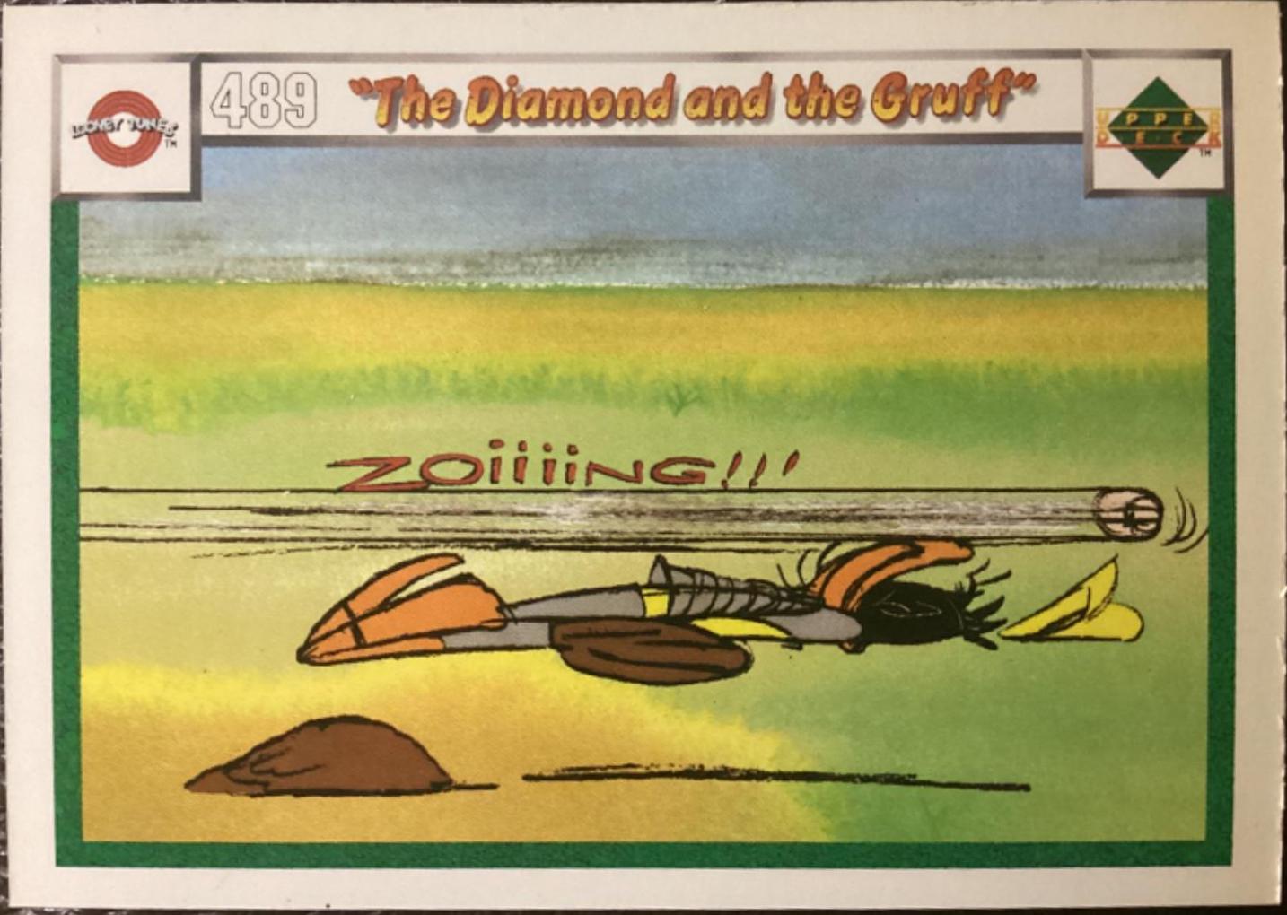 The Diamond And The Gruff #489/504