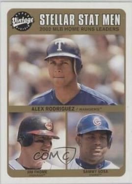 Alex Rodriguez, Jim Thome, Sammy Sosa #239
