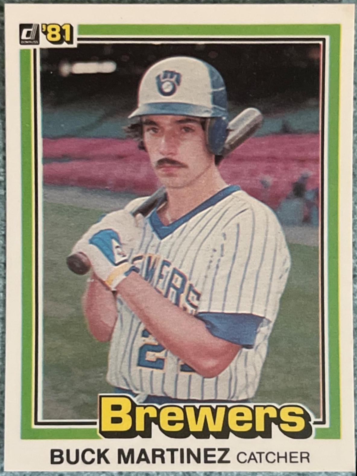 Buck Martinez [Photo Correct] #444