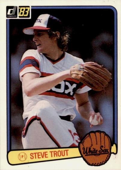 Steve Trout #417