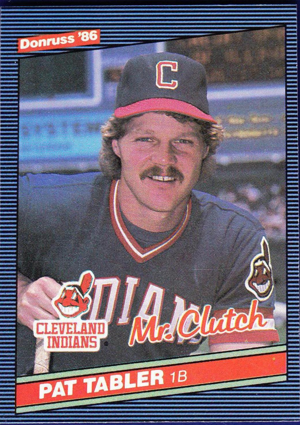 Pat Tabler [Mr. Clutch] #129