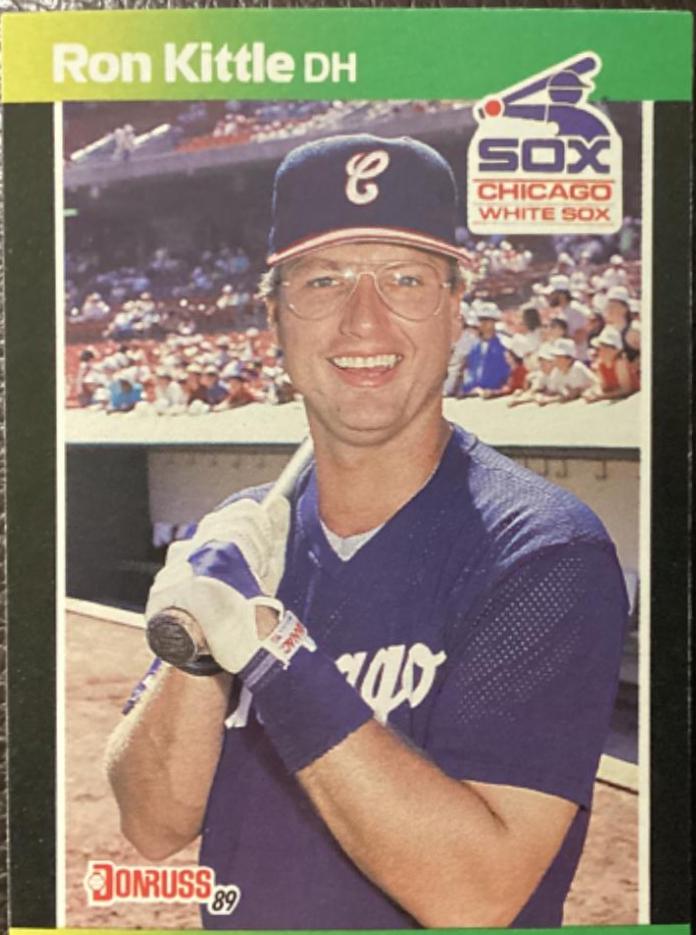 Ron Kittle #249