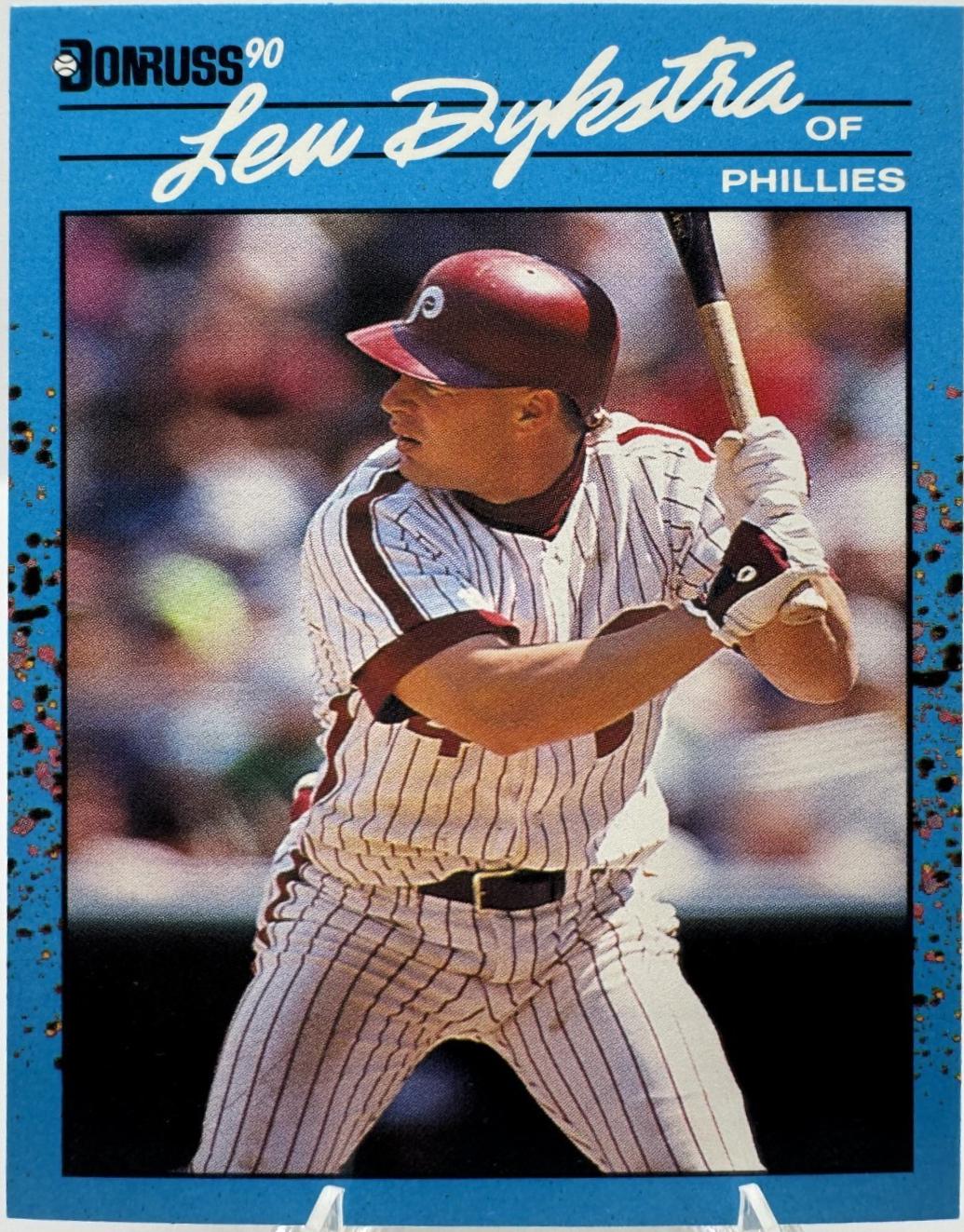 Len Dykstra #118