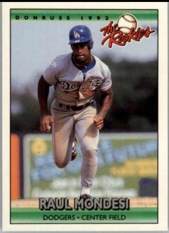 Raul Mondesi #83